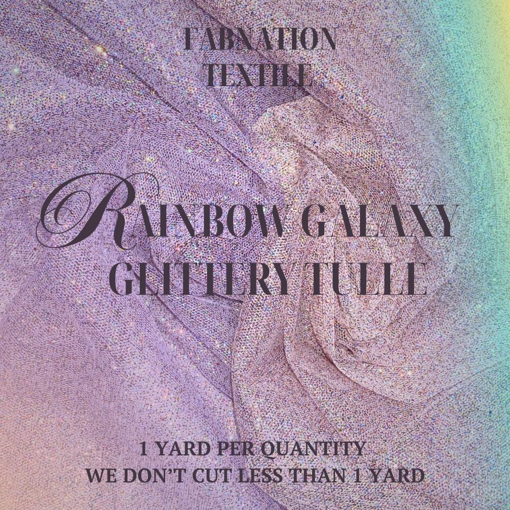 RAINBOW GALAXY GLITTERY TULLE 1 YARD = 36' LENGTH, 58/60 FIXED WIDTH