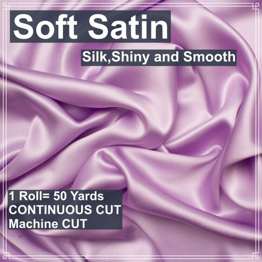 SOFT SATIN FABRIC PER ROLL 50 YARDS  LENGTH AND 60 INCHES FIXED WIDTH BY FABNATION