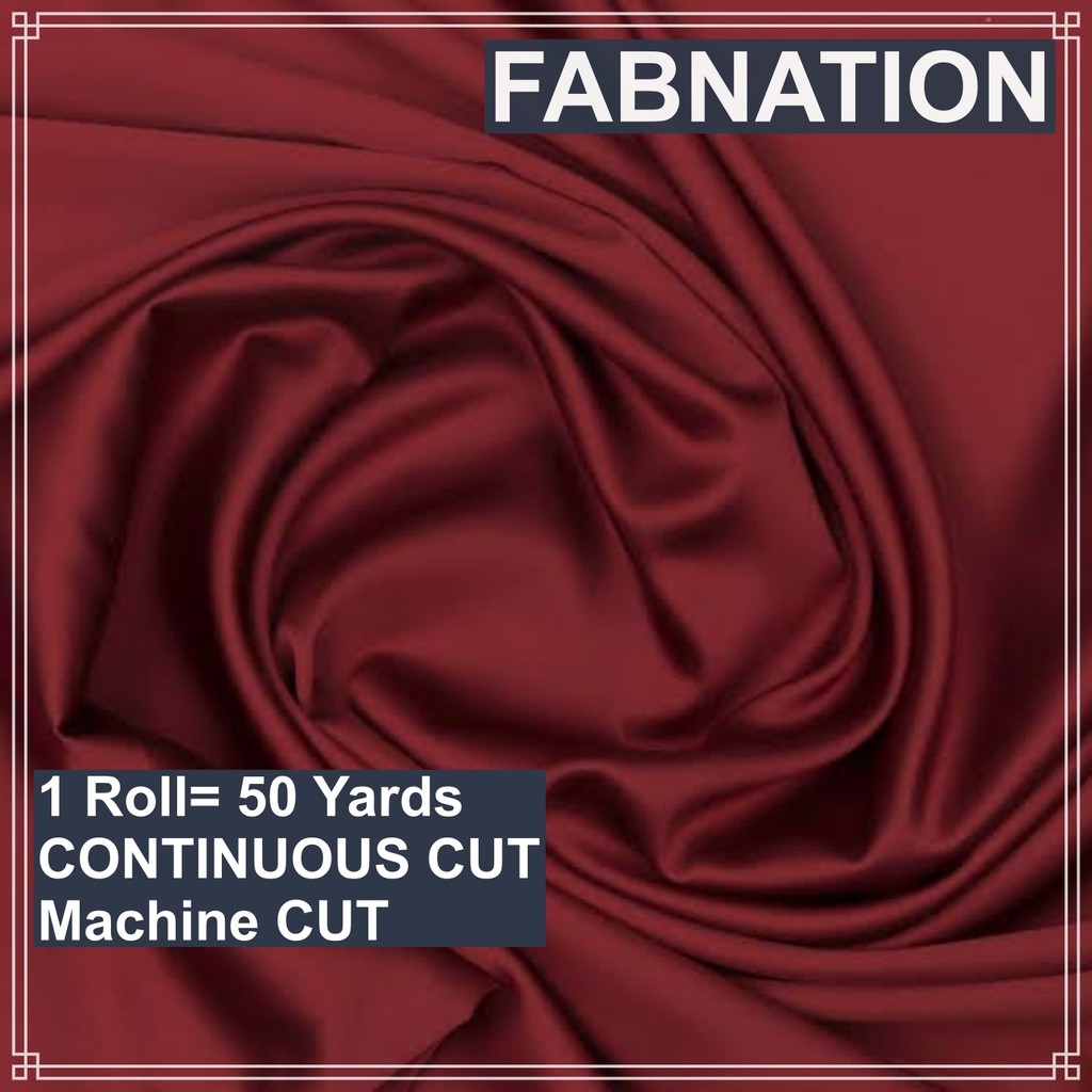 SOFT SATIN FABRIC PER ROLL 50 YARDS  LENGTH AND 60 INCHES FIXED WIDTH BY FABNATION